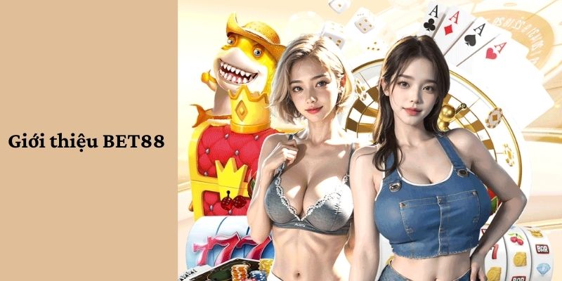 Giới thiệu BET88